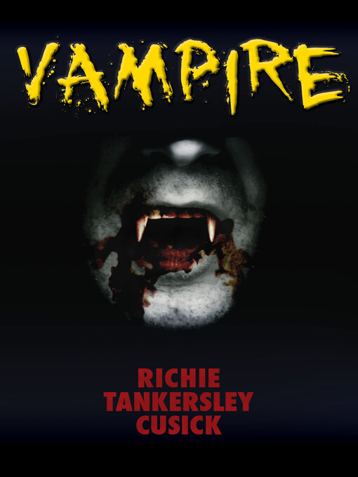 Title details for Vampire by Richie Tankersley Cusick - Wait list